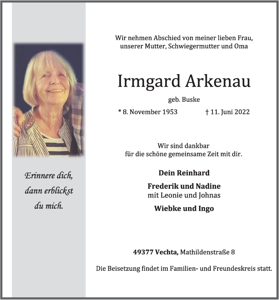  Traueranzeige für Irmgard Arkenau vom 14.06.2022 aus OM-Medien